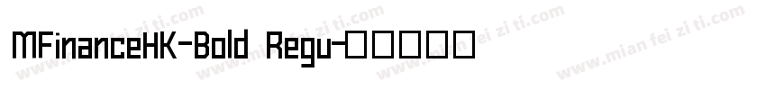 MFinanceHK-Bold Regu字体转换